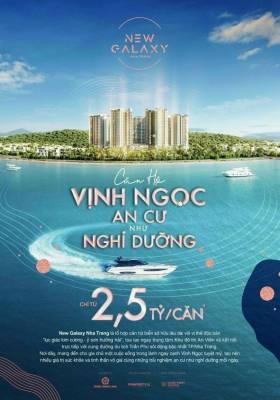Mở bán căn hộ New Galaxy Nha Trang, Khu Biệt thự An Viên giá chỉ từ 2,5 tỷ